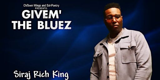 Imagem principal de Givem' the Bluez - Siraj Rich King