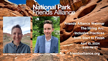 Imagen principal de National Park Friends Alliance Webinar: The Hiring Arc: Inclusive Practices