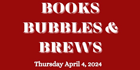 Books, Bubbles, & Brews