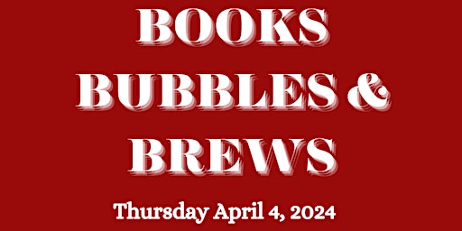 Books, Bubbles, & Brews primary image