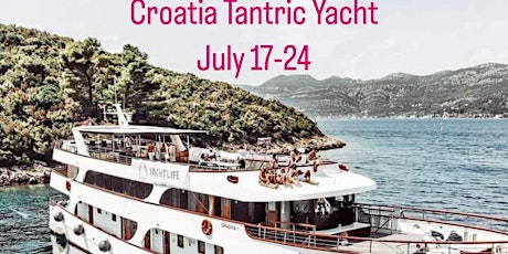 Croatia Tantra Yacht Trip w/Monique Darling & Peter Petersen primary image
