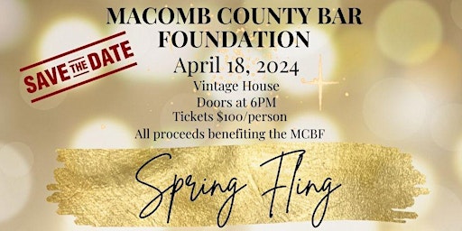 Primaire afbeelding van Macomb County Bar Foundation Spring Fling