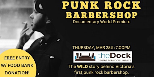 Hauptbild für Punk Rock Barbershop: Documentary Premiere