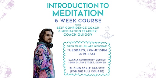 Image principale de 6-Week Introduction to Meditation Course