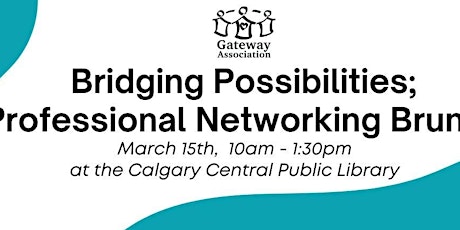 Bridging Possibilities - Professional Networking Brunch primary image