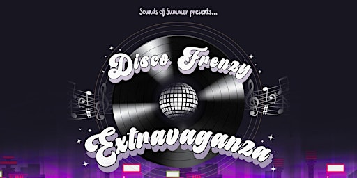 Imagem principal do evento Disco Frenzy Extravaganza