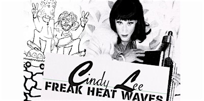 Imagem principal do evento Mood Hut presents: Cindy Lee & Freak Heat Waves