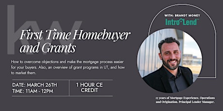 First Time Homebuyers and Grants with Brandt Money