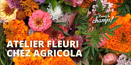 Prenez le champ fleuri à la Ferme Agricola x festin signé Racines