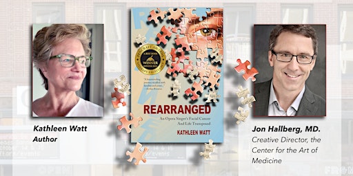 Rearranged: An Opera Singer’s Facial Cancer & Life Transposed-Kathleen Watt  primärbild