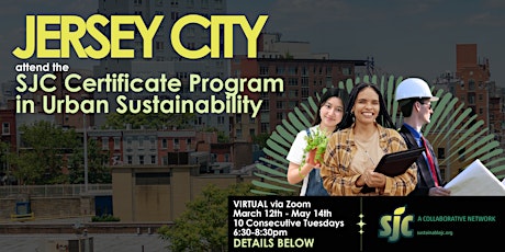 Via Zoom, 2024 SJC Certificate Program In Urban Sustainability primary image