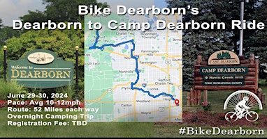 Primaire afbeelding van Bike Dearborn's Dearborn to Camp Dearborn Overnight Bike Ride