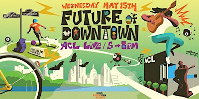 Imagem principal do evento Future of Downtown