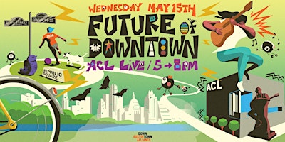 Image principale de Future of Downtown