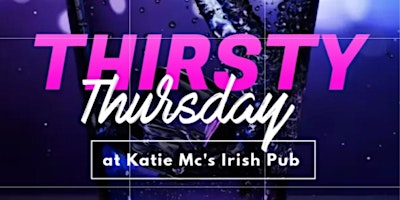 Thirsty Thursdays Tea Party + Jameson Green Tea Shots @ Katie Mcs Irish Pub primary image
