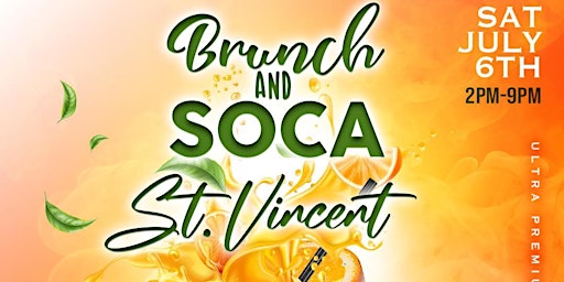 Imagem principal do evento BRUNCH AND SOCA St. Vincent