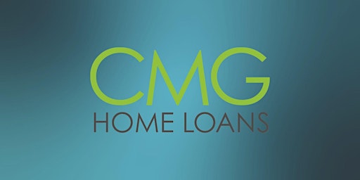 Primaire afbeelding van CMG Home Loans Exclusive Event Featuring All in One and Home Fundit