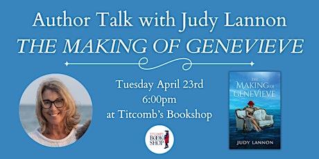 Author Talk with Judy Lannon: The Making of Genevieve