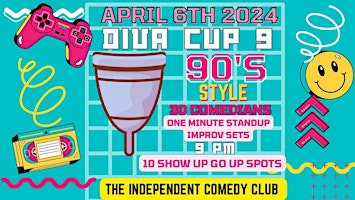 Primaire afbeelding van STANDUP | DIVA CUP 9: a COMEDY COMPETITION at The Independent Comedy Club!