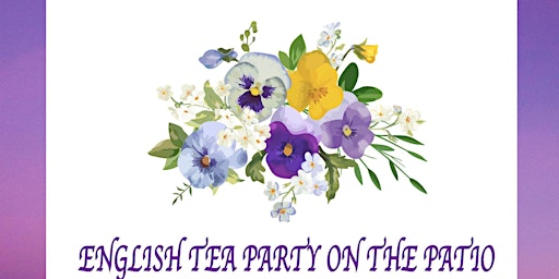 Imagem principal do evento English Tea on the  Patio