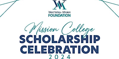 Image principale de 2024 Mission College Scholarship Celebration