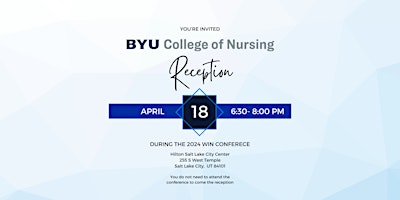 BYU College of Nursing WIN Conference Alumni Reception primary image