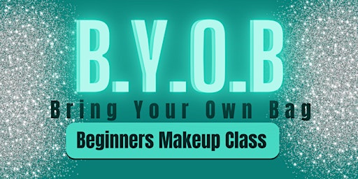 Primaire afbeelding van Bring Your Own Bag: Beginners Makeup Class