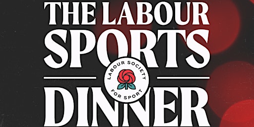 The Labour Sports Dinner primary image