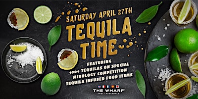 Image principale de Tequila Time at The Wharf FTL