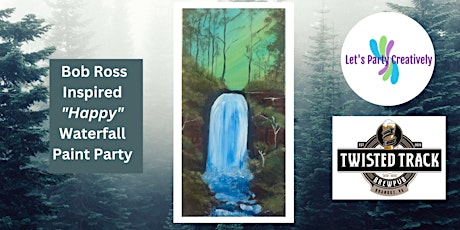 Bob Ross Inspired "Waterfall" Paint Party