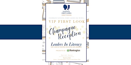 National First Ladies Day "First Look" Annual VIP Champagne Reception