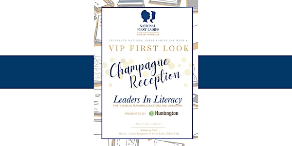 National First Ladies Day "First Look" Annual VIP Champagne Reception