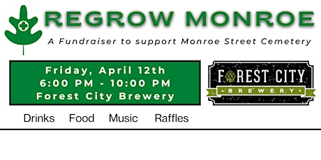 Third Annual Regrow Monroe Fundraiser to benefit Monroe Street Cemetery