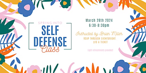 Imagem principal do evento Spring into Self Defense Class