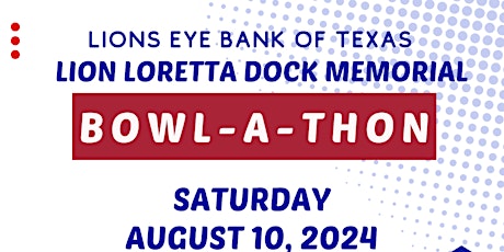 Lions Eye Bank of Texas Bowl-A-Thon