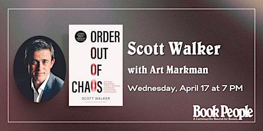 Primaire afbeelding van BookPeople Presents: Scott Walker - Order Out of Chaos