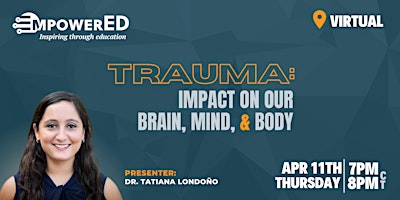 Trauma: Impact on Our Brain, Mind, & Body primary image