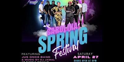 Image principale de Carolina Spring Festival featuring Jus Once Band