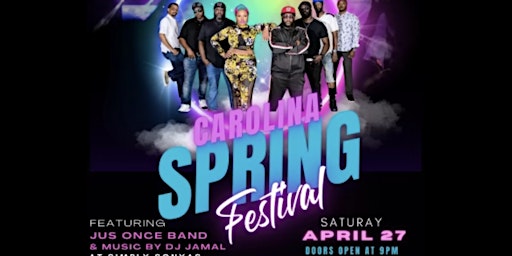 Imagem principal do evento Carolina Spring Festival featuring Jus Once Band