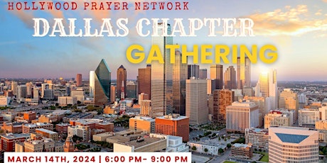 Imagen principal de Hollywood Prayer Network Dallas Chapter Gathering