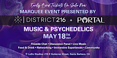 Primaire afbeelding van District216 Marquee Event: Music & Psychedelics (Sat. 05/18/2024)