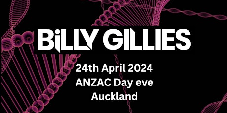 Billy Gillies in Auckland - The night before ANZAC Day