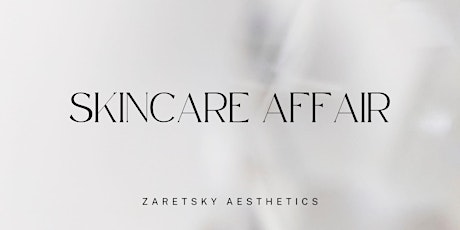 Skincare Affair with ZA