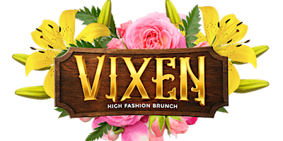 Hauptbild für VIXEN “HIGH-FASHION BRUNCH”