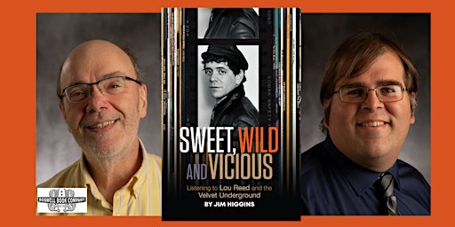 Primaire afbeelding van Jim Higgins, author of SWEET, WILD AND VICIOUS - an in-person Boswell event