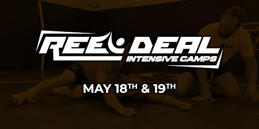 Imagem principal de ReelDeal Intensive Camp | May 18th & 19th 2024