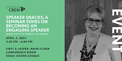 Speaker Snacks: A Seminar Series on Becoming an Engaging Speaker primary image