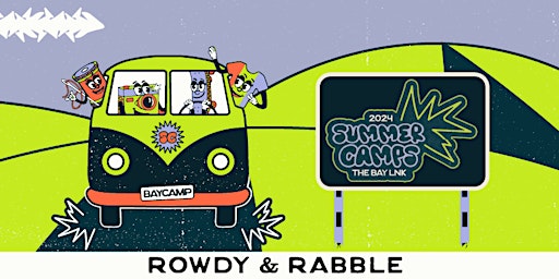 Rowdy & Rabble | Ages 8-11 | June 11-14 | 9 AM-12 PM  primärbild
