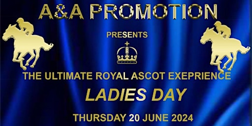 Hauptbild für Ladies Day Royal Ascot