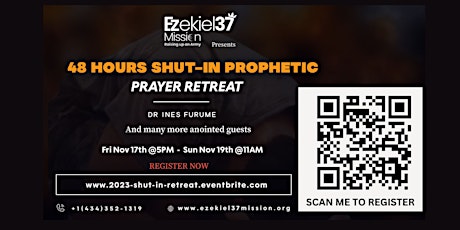 48 Hours  Shut-In Prophetic Prayer Retreat 2024